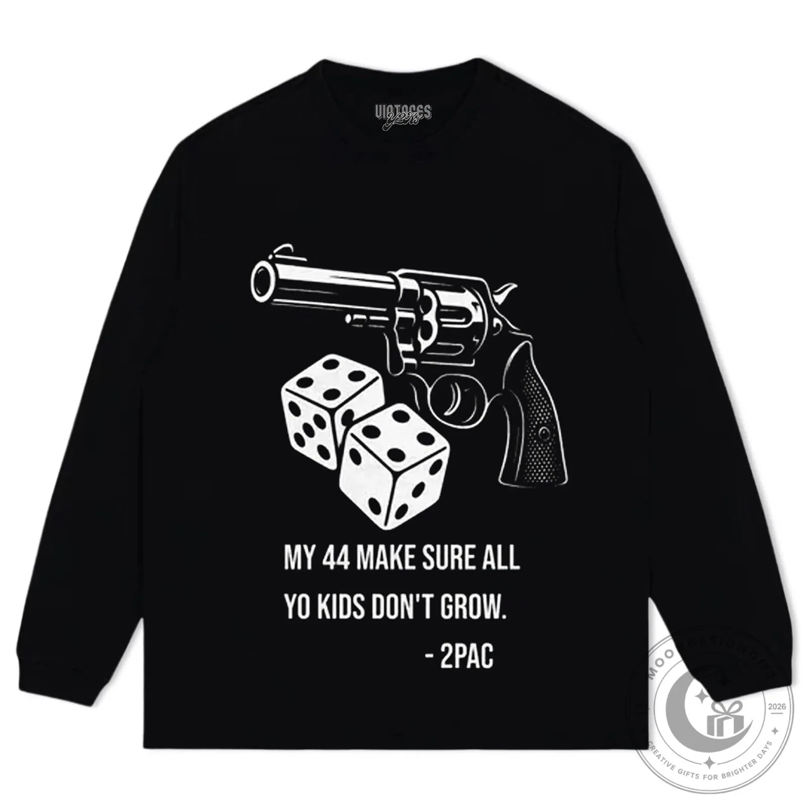 Tupac Shakur Quote My 44 Make Sure All Yo Kids Don't Grow T-Shirt 15 Tupac Shakur Quote My 44 Make Sure All Yo Kids Don