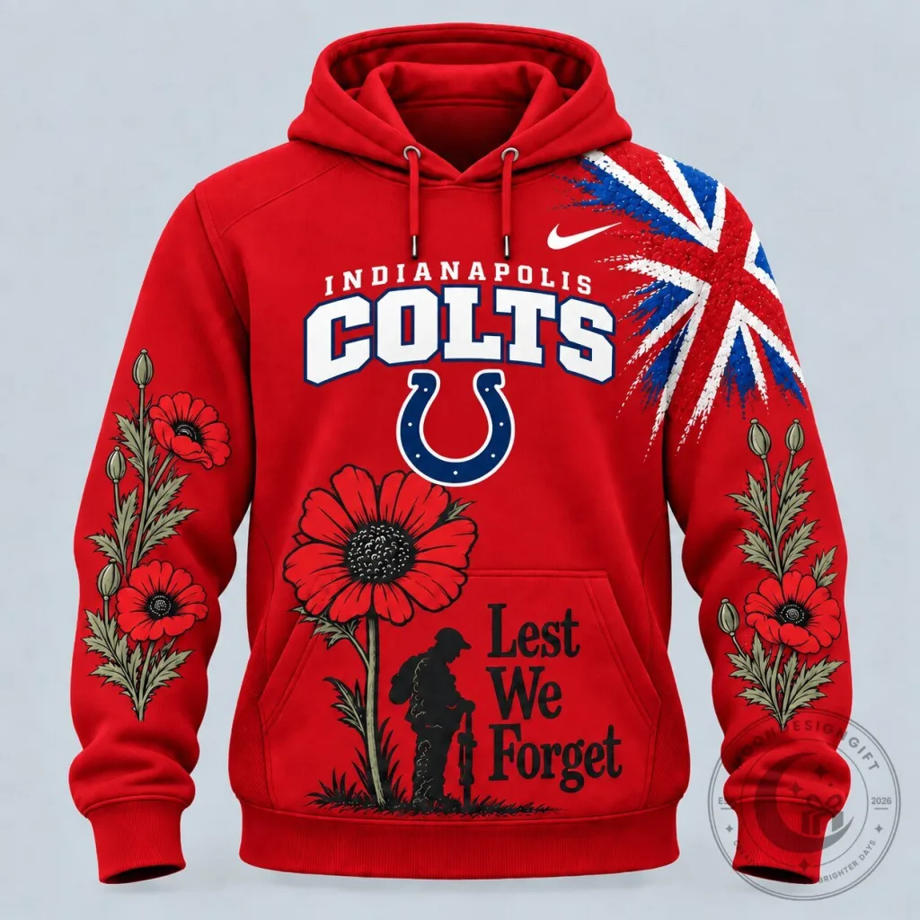 Indianapolis Colts Lest We Forget Remembrance Day Hoodie Indianapolis Colts Lest We Forget Remembrance Day Hoodie