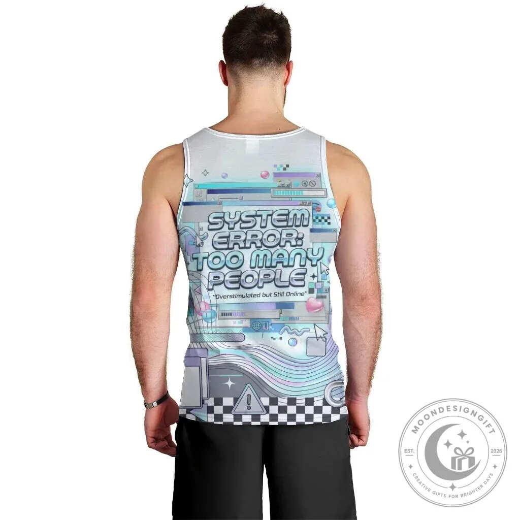 System Error Too Many People Y2K Retro Computer Interface Tank Top 8 System Error Too Many People Y2K Retro Computer Interface Tank Top