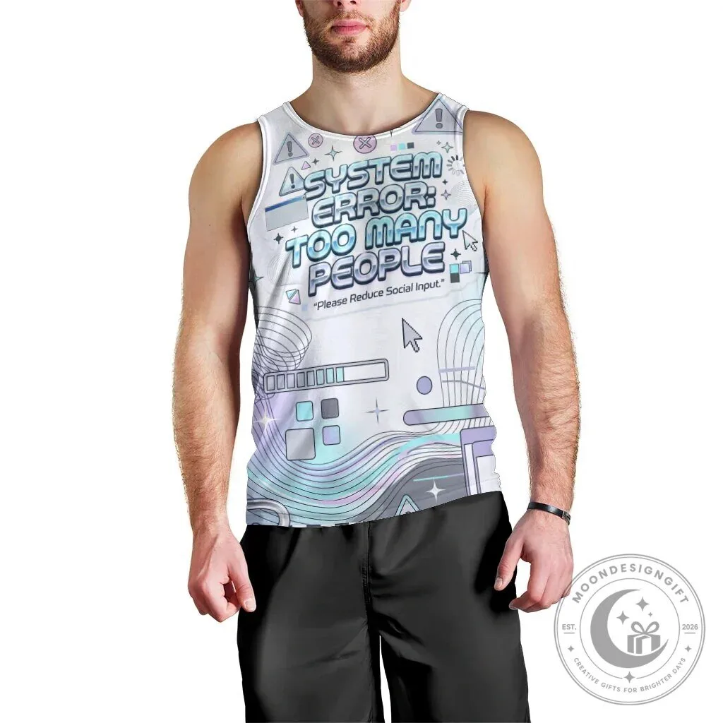 System Error Too Many People Y2K Retro Computer Interface Tank Top 9 System Error Too Many People Y2K Retro Computer Interface Tank Top